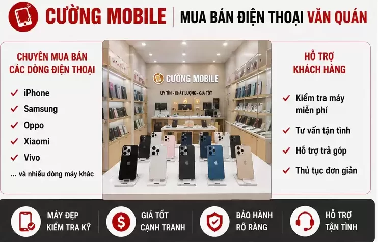 Mua Bán Điện Thoại Văn Quán Uy Tín